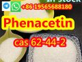 Factory supply Phenacetin CAS 62-44-2 Crystal Powder  +86 19565688180