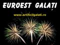 Euroest  SRL - Artificii Galati, Braila, Tulcea